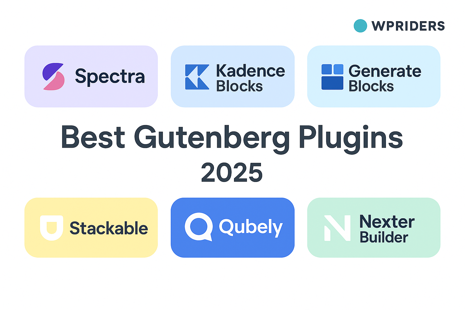 Spectra, Kadence Blocks, GenerateBlocks, Stackable, Qubely and Nexter Builder – Best Gutenberg Plugins